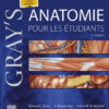 Gray's Anatomie pour les étudiants 3rd Edition by Richard L. Drake