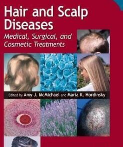 Hair and Scalp Diseases by Amy J. McMichael