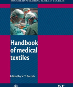 Handbook of Medical Textiles by V. T. Bartels