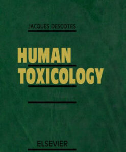 Human Toxicology by J. Descotes