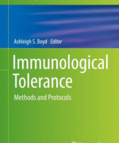 Immunological Tolerance - Methods and Protocols by Boyd