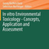 In vitro Environmental Toxicology - Concepts