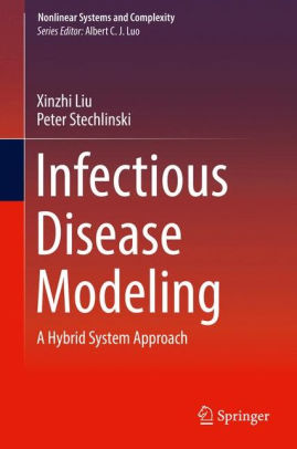 Infectious Disease Modeling by Xinzhi Liu