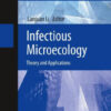 Infectious Microecology by Lanjuan Li