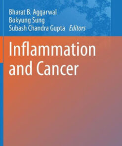Inflammation and Cancer by Bharat B. Aggarwal