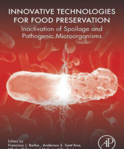 Innovative Technologies for Food Preservation by Francisco J. Barba