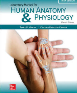 Laboratory Manual for Human Anatomy & Physiology 4th Ed Martin