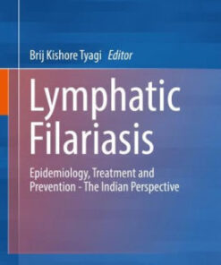Lymphatic Filariasis by Brij Kishore Tyagi