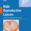 Male Reproductive Cancers by William D. Foulkes