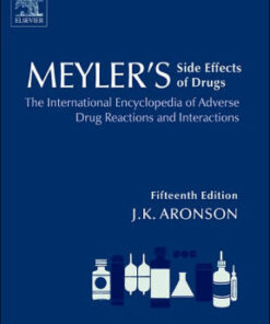 Meyler's Side Effects of Drugs 15th Edition by Jeffrey K. Aronson