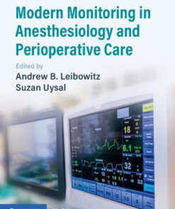 Modern Monitoring in Anesthesiology by Leibowitz