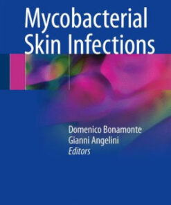 Mycobacterial Skin Infections by Domenico Bonamonte