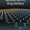Nanoconjugate Nanocarriers for Drug Delivery by Raj K. Keservani