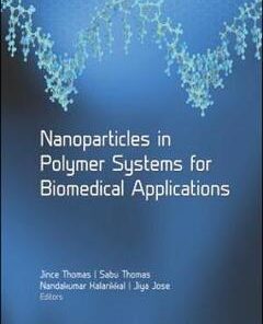 Nanoparticles in Polymer Systems by Jince Thomas