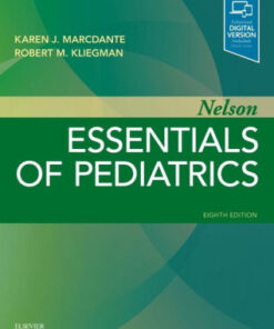 Nelson Essentials of Pediatrics 8th Edition by Marcdante