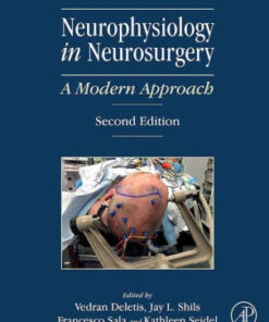 Neurophysiology in Neurosurgery 2nd Ed by Vedran Deletis