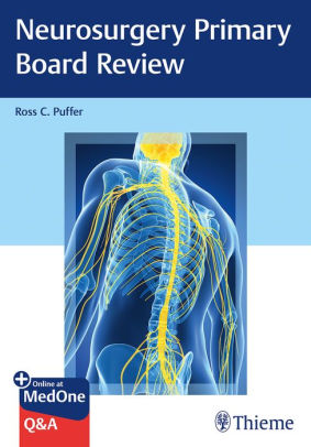 Neurosurgery Primary Board Review by Ross C. Puffer