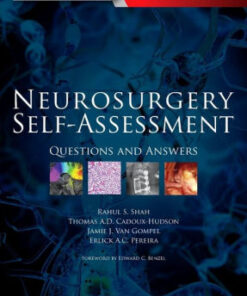 Neurosurgery Self Assessment by Rahul S. Shah