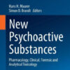 New Psychoactive Substances - Pharmacology