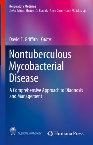 Nontuberculous Mycobacterial Disease by David E. Griffith