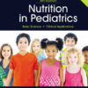 Nutrition in Pediatrics 5th Edition by Christopher Duggan