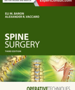Operative Techniques - Spine Surgery 3rd Edition by Eli M. Baron