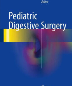 Pediatric Digestive Surgery by Mario Lima