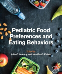 Pediatric Food Preferences and Eating Behaviors by Lumeng