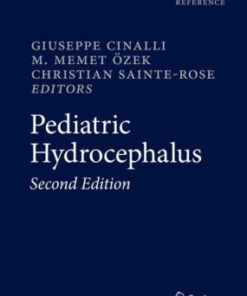 Pediatric Hydrocephalus 2nd Edition by Giuseppe Cinalli