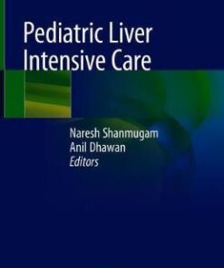 Pediatric Liver Intensive Care By Naresh Shanmugam