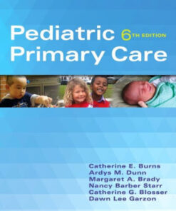 Pediatric Primary Care 6th Edition by Catherine E. Burns