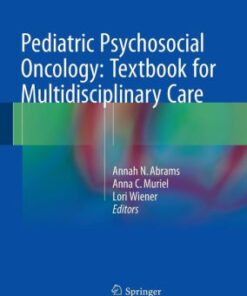 Pediatric Psychosocial Oncology by Annah N. Abrams