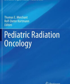Pediatric Radiation Oncology by Thomas E. Merchant