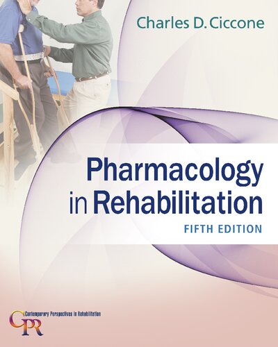 Pharmacology in Rehabilitation 5th Edition by Ciccone