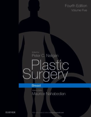 Plastic Surgery - Volume 5 Breast 4th Edition by Nahabedian