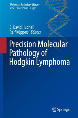 Precision Molecular Pathology of Hodgkin Lymphoma by Hudnall