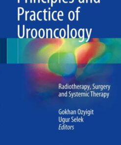 Principles and Practice of Urooncology- Radiotherapy by Ozyigit