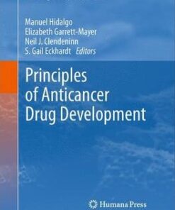 Principles of Anticancer Drug Development by Elizabeth Garrett Mayer