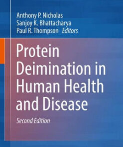 Protein Deimination in Human Health and Disease 2nd Edition by Nicholas