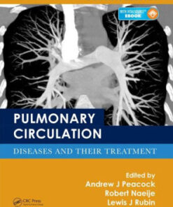 Pulmonary Circulation 4th Edition by Andrew J. Peacock