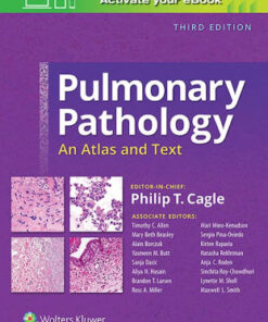 Pulmonary Pathology - An Atlas and Text 3rd Edition by Cagle
