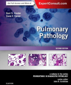 Pulmonary Pathology Foundations in Diagnostic Pathology 2nd Ed by Zander