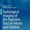 Radiological Imaging of the Digestive Tract 2nd Ed by Stafrace