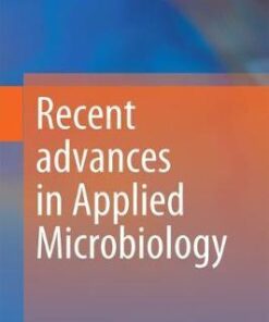 Recent advances in Applied Microbiology by Pratyoosh Shukla