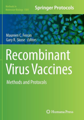 Recombinant Virus Vaccines by Maureen C. Ferran