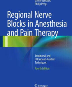 Regional Nerve Blocks in Anesthesia 4th Ed by Jankovic