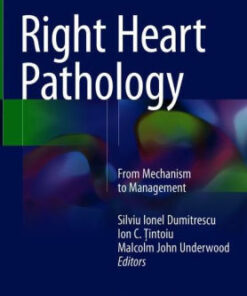 Right Heart Pathology by Silviu Ionel Dumitrescu
