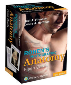 Rohen's Photographic Anatomy Flash Cards 2nd Edition by Vilensky