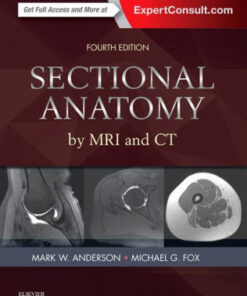 Sectional Anatomy by MRI and CT 4th Edition by Anderson