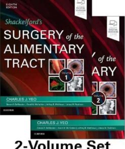 Shackelford’s Surgery Of The Alimentary Tract 2 Vol Set 8th Ed By Charles J. Yeo